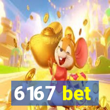 6167 bet